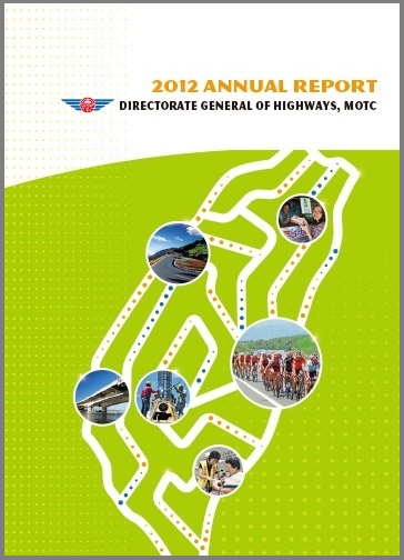 2012 Annual Report Directorate General of Highways, MOTC(Chinese，English)